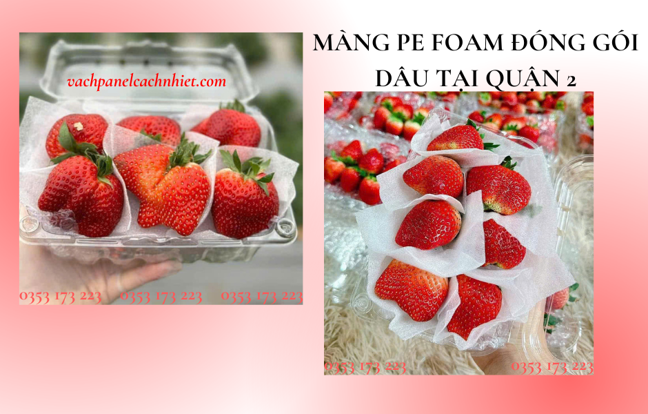 mang-pe-foam-dong-goi-dau-tai-quan-2