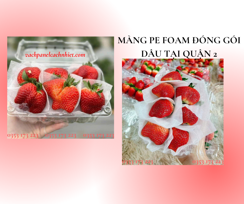 mang-pe-foam-dong-goi-dau-tai-quan-2