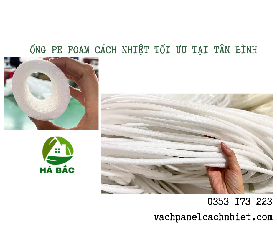 ong-pe-foam-cach-nhiet-toi-uu-tai-tan-binh