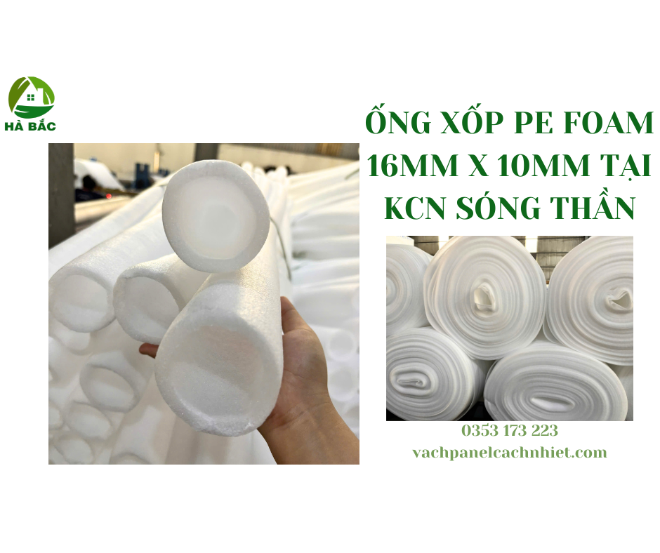 ong-xop-pe-foam-16mm-x-10mm-tai-kcn-song-than