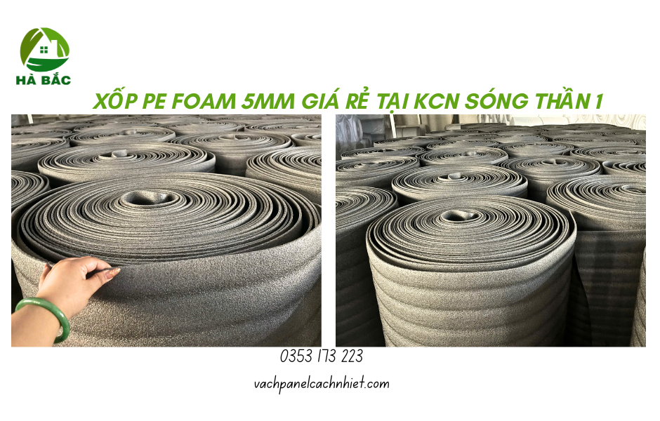 xop-pe-foam-5mm-gia-re-tai-kcn-song-than-1
